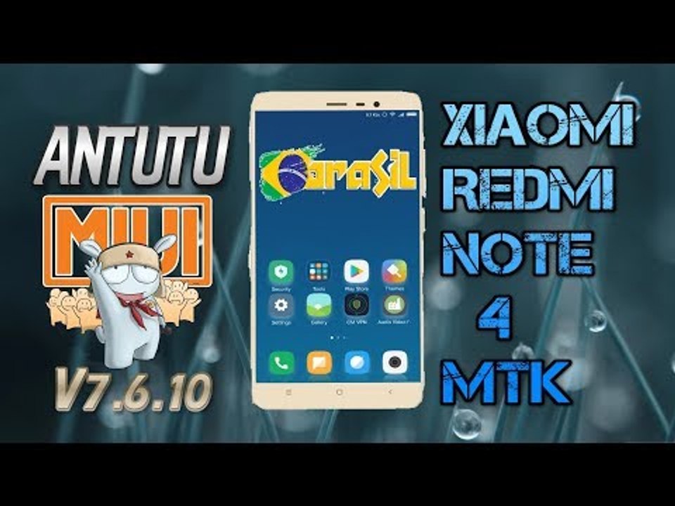 ANTUTU BENCHMARK MIUI BRASIL V7.6.10 - XIAOMI REDMI NOTE 4 MTK