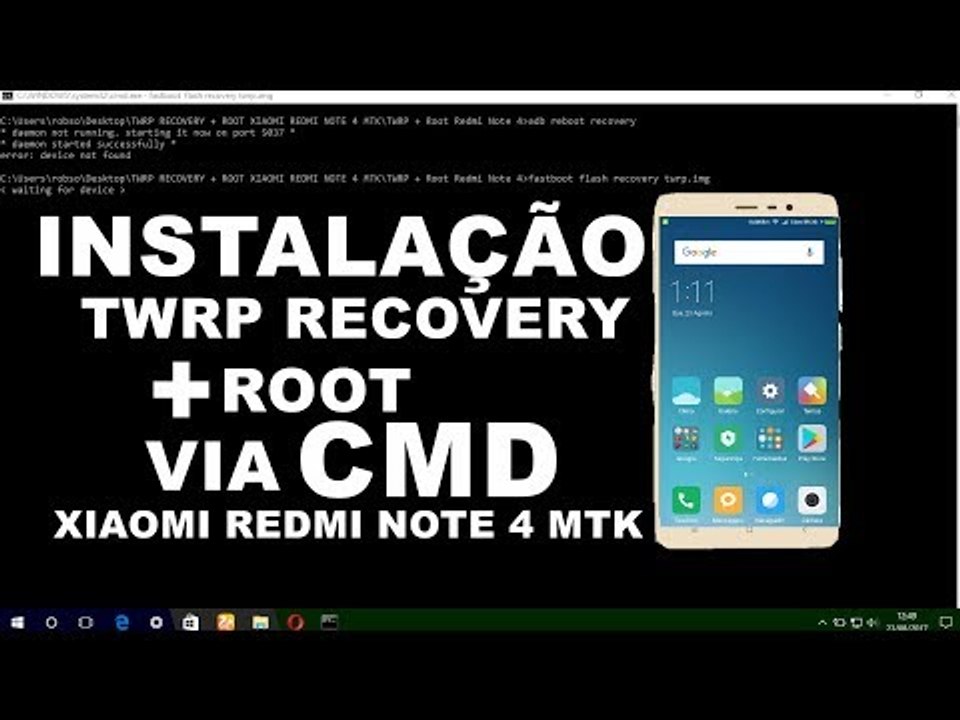 [TUTORIAL] INSTALAÇÃO DE TWRP RECOVERY VIA CMD XIAOMI REDMI NOTE 4 MTK