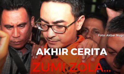 Akhir Cerita Zumi Zola....