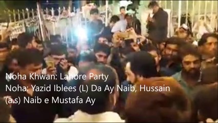 Yazid Iblees Da ay Naib, Hussain Naib-e-Mustafa Ay Noha