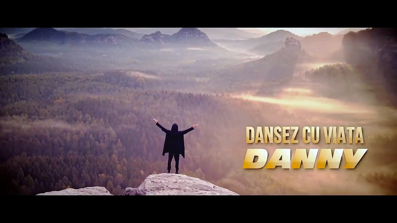 DANNY - DANSEZ CU VIATA (oficial video) 2018 - video Dailymotion