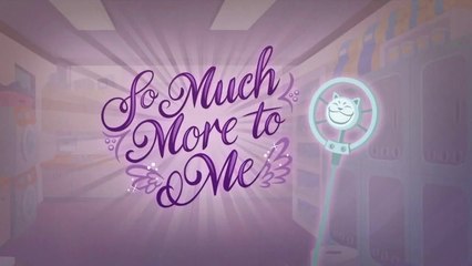 So Much More to Me - EQG - Better Together (中文字幕; Chinese Subtitled)