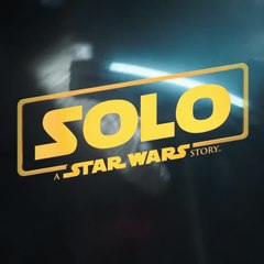 Trailer Tomorrow | Solo: A Star Wars Story