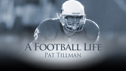 'A Football Life': Pat Tillman's decision to leave football