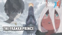 Darling in the Franxx - The Franxx Prince ( Episode 13 )