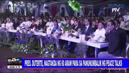 Pres. #Duterte, nagtakda ng 60 araw para sa panunumbalik ng peace talks