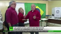 Brasil: Los sindicatos convocan protestas contra la condena a Lula da Silva