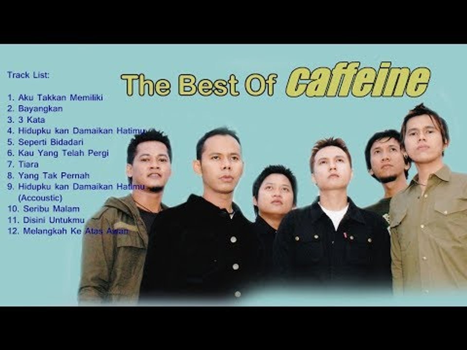 Kompilasi Lagu - The Best of Caffeine