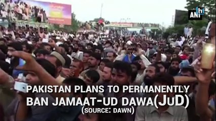 Pakistan to permanently ban JuD