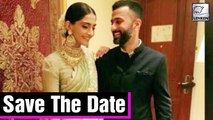 Sonam Kapoor And Anand Ahuja's Wedding Date Out