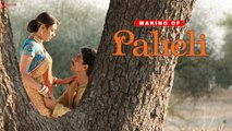 Making of Paheli | Rani Mukherji, Shah Rukh Khan | A Film By Amol Palekar