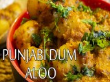 Punjabi Dum Aloo Recipe | Dum Aloo Recipe | Punjabi Aloo Recipe | Boldsky