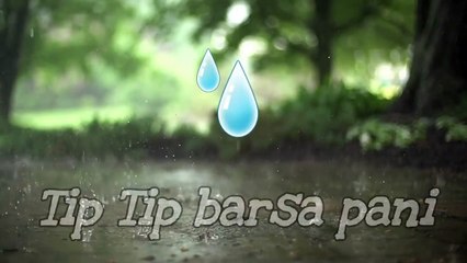 Tip tip barsa pani WhatsApp status Enjoy