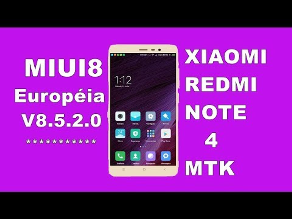 AUMENTA: DESEMPENHO & BATERIA MIUI8 EUROPÉIA V8.5.2.0 - XIAOMI REDMI NOTE 4 MTK