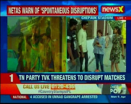 Cauvery stumps IPL: Chennai under siege, security tightened; is it Cauvery or cricket for Chennai?