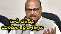 మోడీ, బీజేపీపై యనమల తీవ్ర వ్యాఖ్యలు