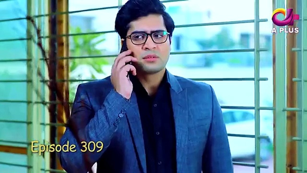 Kambakht Tanno Episode 309
