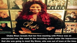 Chaka Khan reveals why Prince disappointed her when they first met .