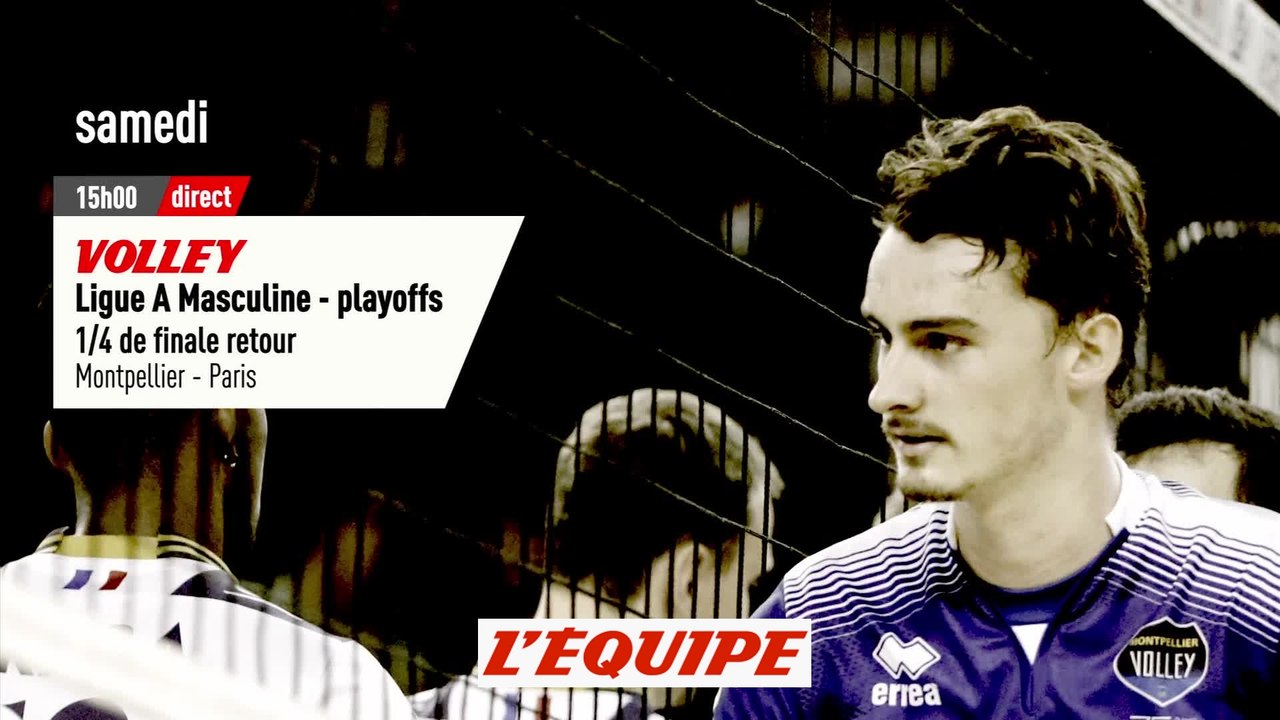 QUART DE FINALE MONTPELLIER vs PARIS, bande-annonce - VOLLEY - PLAYOFFS
