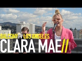 CLARA MAE - I FORGOT (BalconyTV)