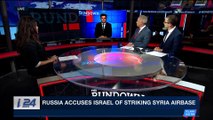 THE RUNDOWN | Netanyahu flexes Israel deterrence in Syria | Monday, April 9th 2018