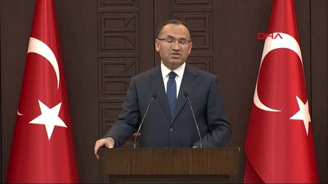 Bakanlar Kurulu Toplantısı - Hükümet Sözcüsü Bekir Bozdağ'ın Açıklamaları