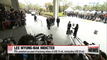 Prosecutors indict ex-president Lee Myung-bak on charges of bribery and embezzlement