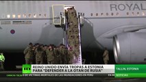 Reino Unido despliega tropas en Estonia para 