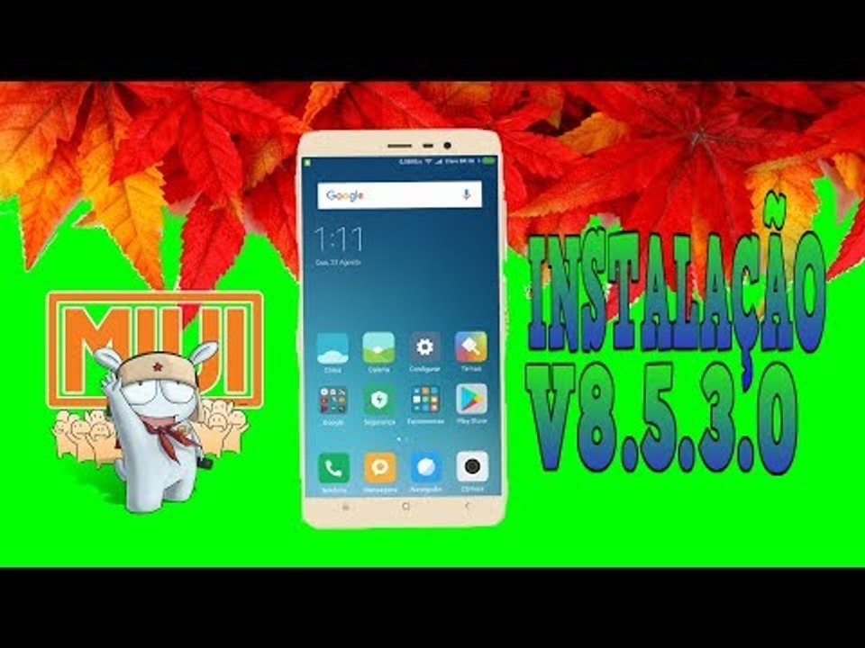 INSTALAÇÃO MIUI 8 GLOBAL ESTÁVEL V8.5.3.0 - XIAOMI REDMI NOTE 4 MTK