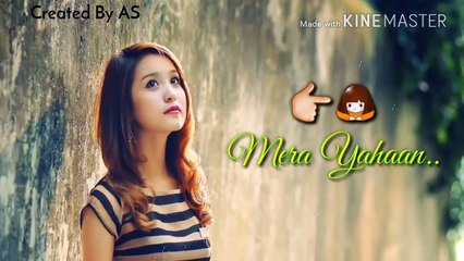 Koi Nahi Tere Siwa Mera Yahan - Romantic WhatsApp Status Video