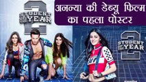 Ananya Pandey and Tara Sutaria's FIRST look from Student Of The Year 2 OUT ! | FilmiBeat