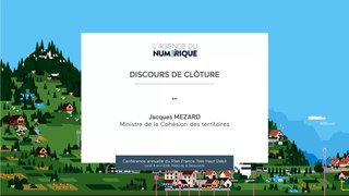 Discours de clôture par Jacques MEZARD | Conférence Plan France Très Haut Débit (4ème édition)