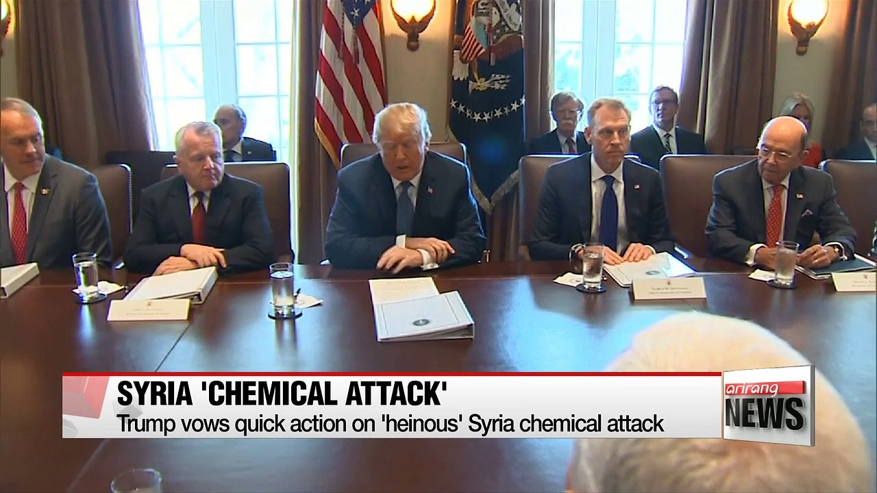 Trump vows quick action on 'heinous' Syria chemical attack