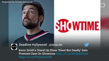 Kevin Smith's Stand Up Special Filmed Before His Heart Attack Gets Picked Up