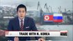 Last year's trade volume between North Korea and Russia's Far East region increases by 82% from previous year