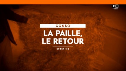 La paille, le retour