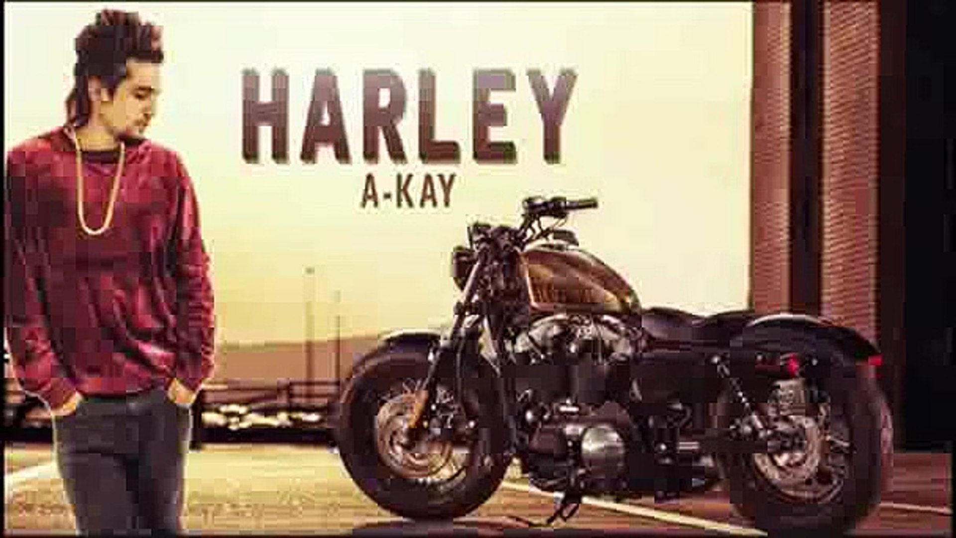 harley full song a kay video dailymotion harley full song a kay