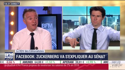 Le Rendez-Vous des Éditorialistes: Mark Zuckerberg va s'expliquer au Sénat sur l'affaire Cambridge Analytica - 10/04