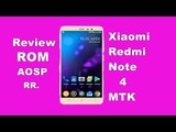 REVIEW: ROM AOSP COM ANIMAÇÃO RESSURREIÇÃO REMIX - XIAOMI REDMI NOTE 4 MEDIATEK MT6797 HELIO X20