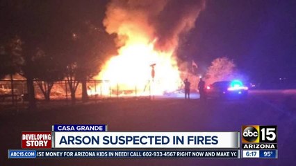 下载视频: Arson suspected in string of Casa Grande fires