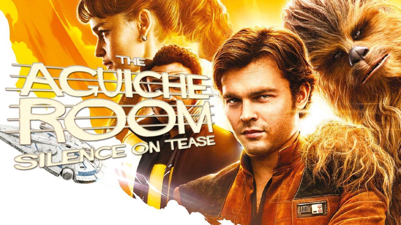 Aguiche Room - Solo : A Starwars Story