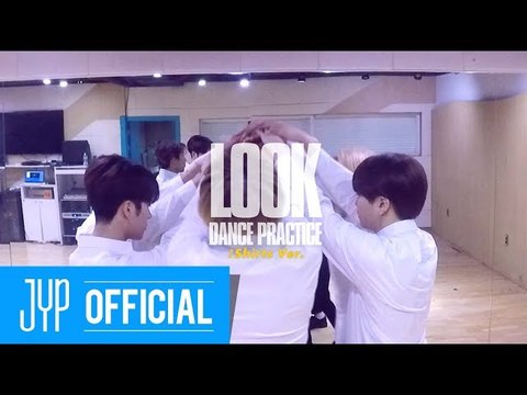 GOT7 Look Dance Practice (Shirts Ver.)