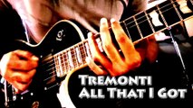 Tremonti - All That I Got Guitar Cover (Brandon Gomez)