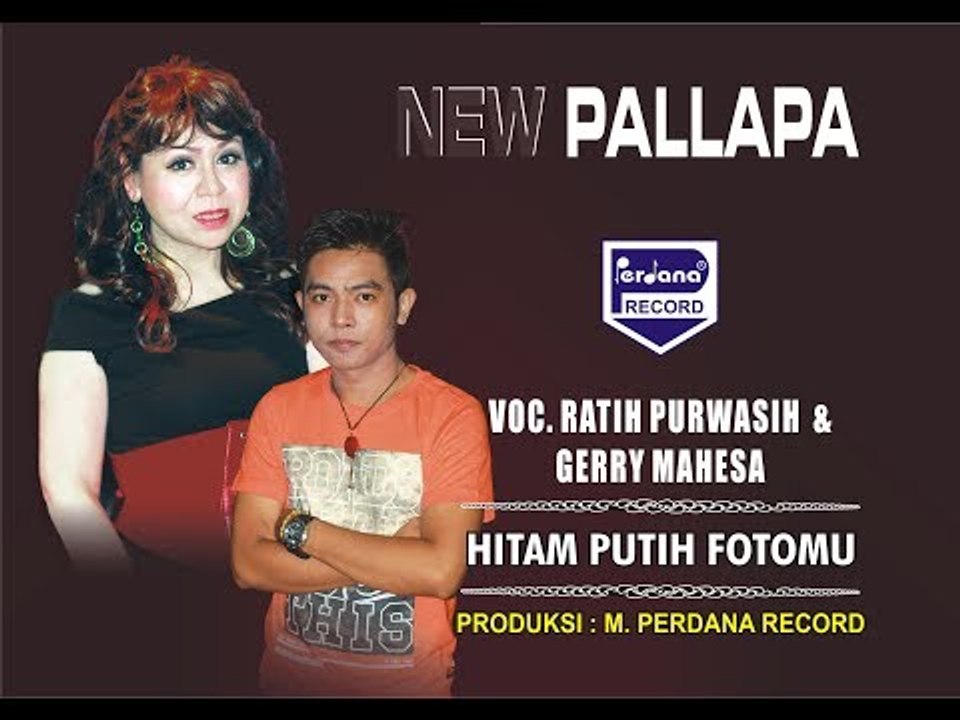 Ratih Purwasih & Gerry Mahesa - Hitam Putih Fotomu - New Pallapa