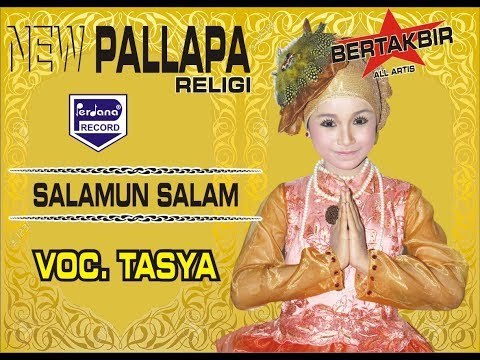 Tasya Rosmala - Salaamun salam - New Pallapa