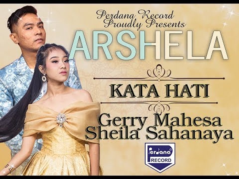 GERRY M  & SHEILA S - KATA HATI - ARSHELA