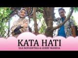 Ega DA2 feat Gerry Mahesa - Kata Hati [Official]