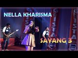 Sayang 3 - Nella Kharisma [Official]