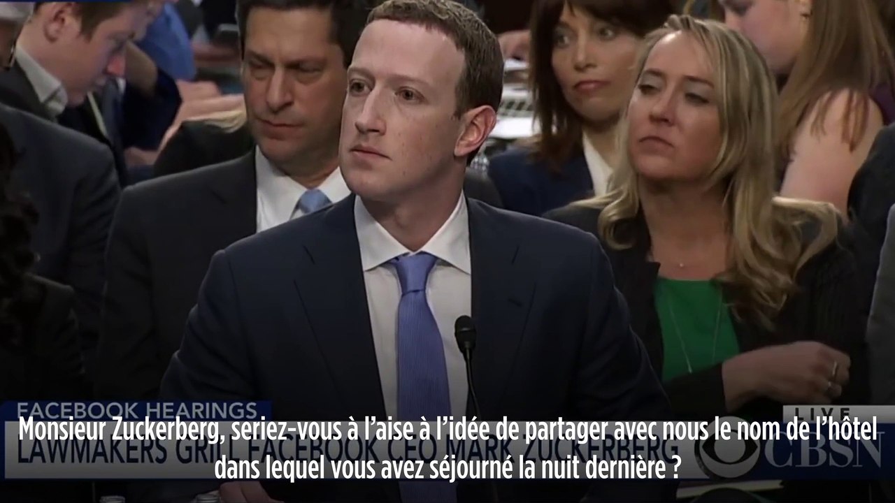 "Monsieur Zuckerberg, dans quel hôtel avez-vous séjourné la nuit dernière ?"
