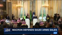 i24NEWS DESK | Macron defends Saudi arms sales | Wednesday, April 11th 2018